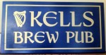 Kell's Brew Pub Sign